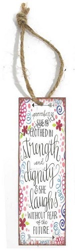 She is clothed in strength and dignity &