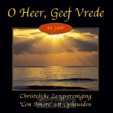 O HEER, GEEF VREDE