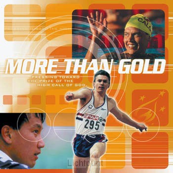 MORE THAN GOLD
