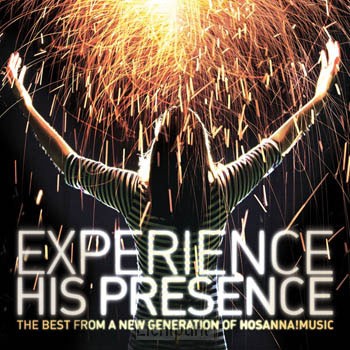 EXPERIENCE HIS PRESENCE