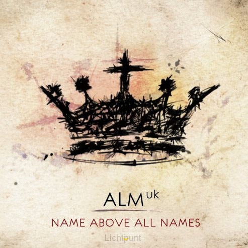 NAME ABOVE ALL NAMES  [TRAX CD]