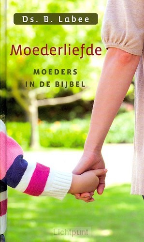 Moederliefde*
