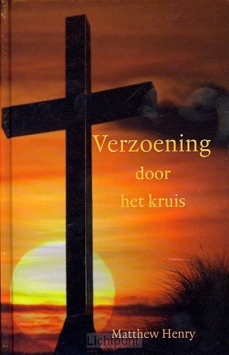 Verzoening door het kruis*