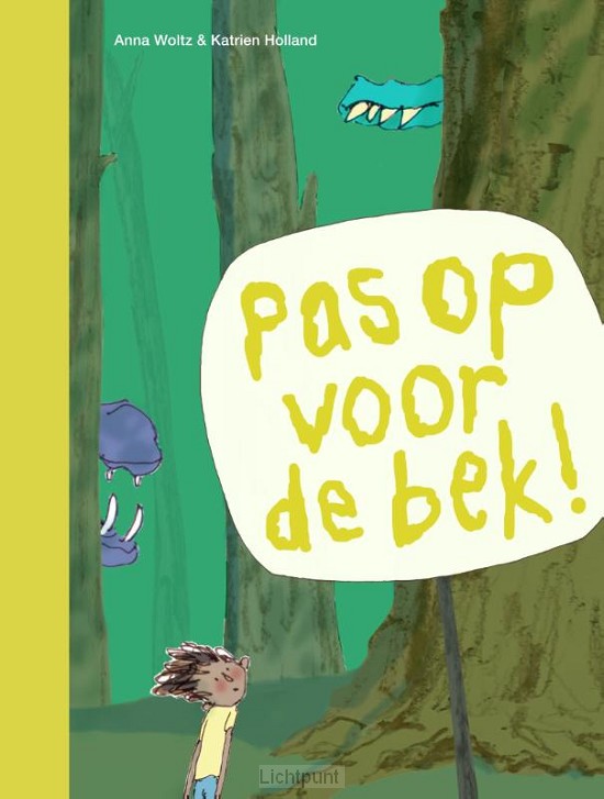 Pas op voor de bek!