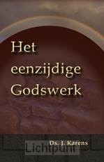 Eenzijdige Godswerk