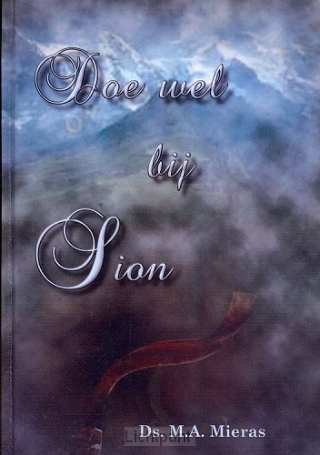 Doe wel bij Sion