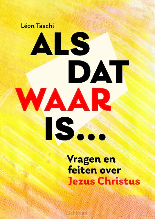 Als dat waar is