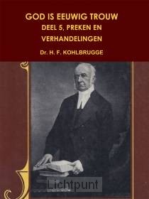 God is eeuwig trouw 5
