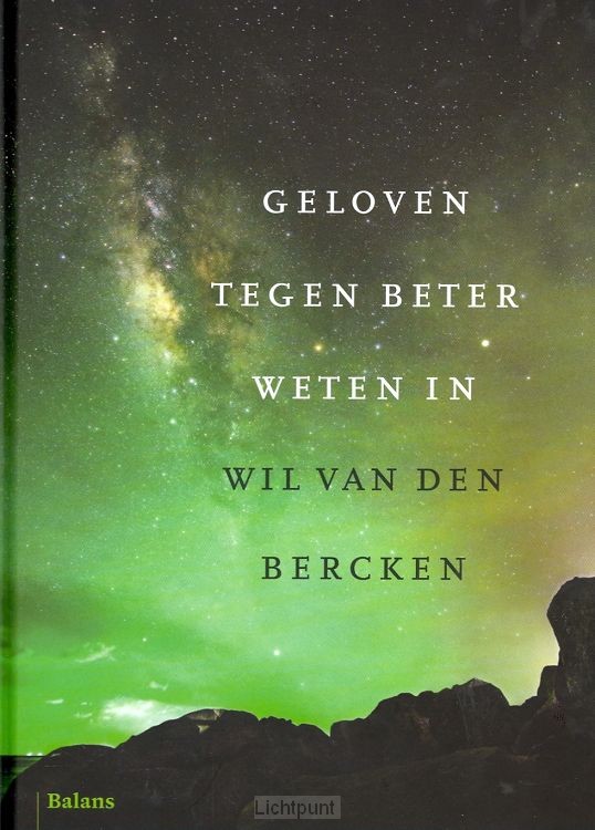 Geloven tegen beter weten in