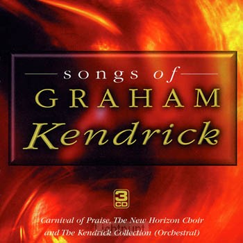 SONGS OF GRAHAM KENDRICK
