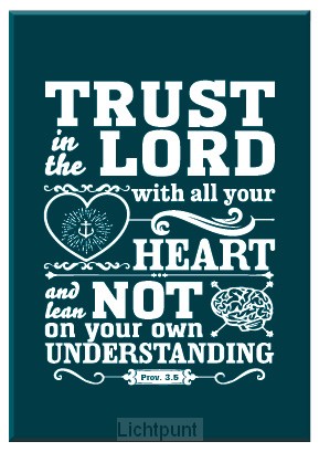 Kadobord trust in the Lord