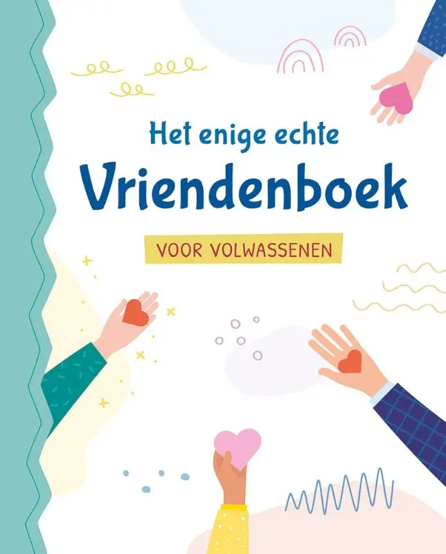 Het enige echte vriendenboek voor volwas
