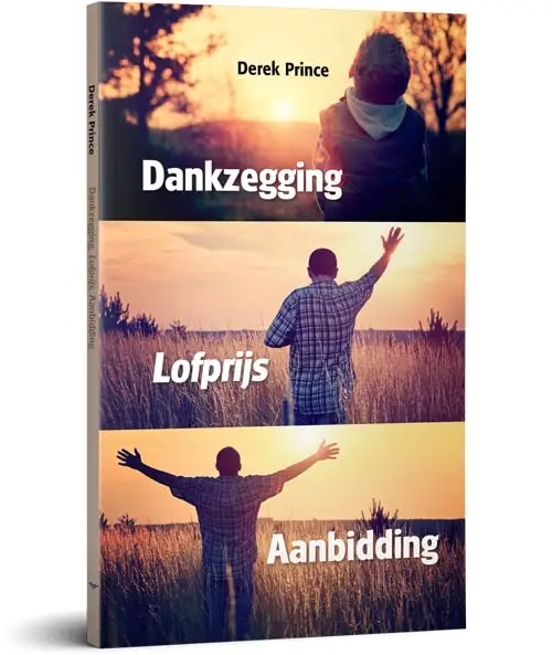 Dankzegging lofprijs en aanbidding