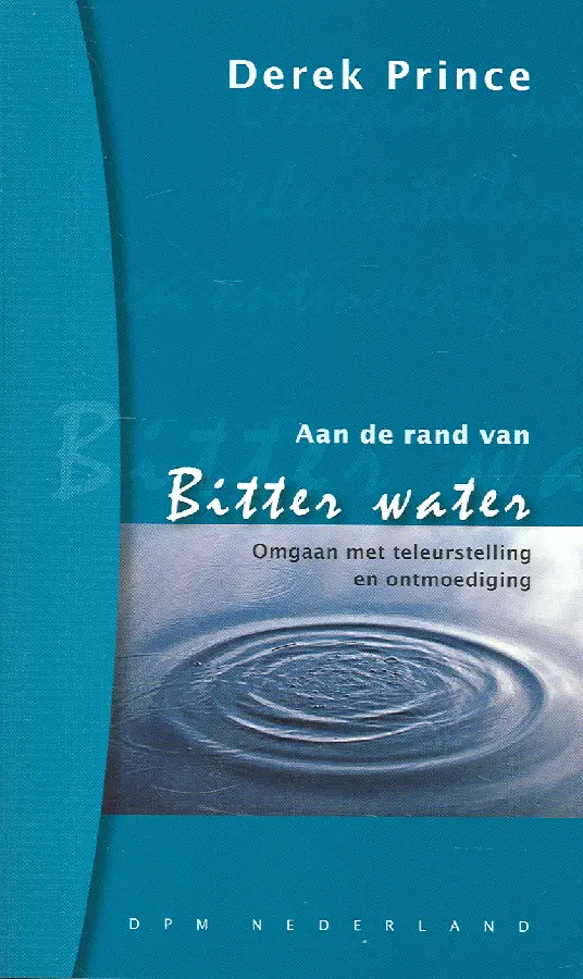 Aan de rand van bitter water