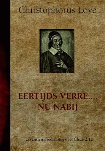 Eertijds verre... nu nabij