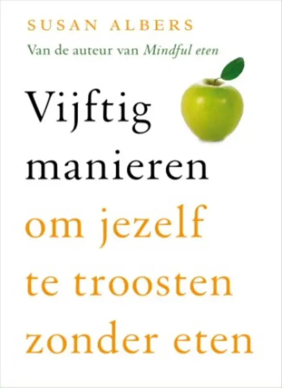Vijftig manieren om jezelf te troosten