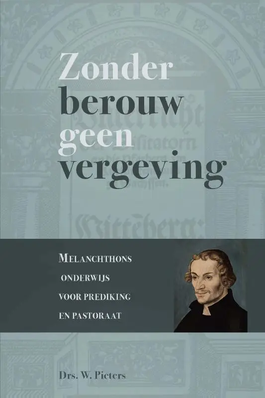 Zonder berouw geen vergeving