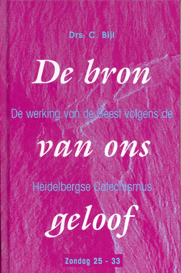 Bron van ons geloof