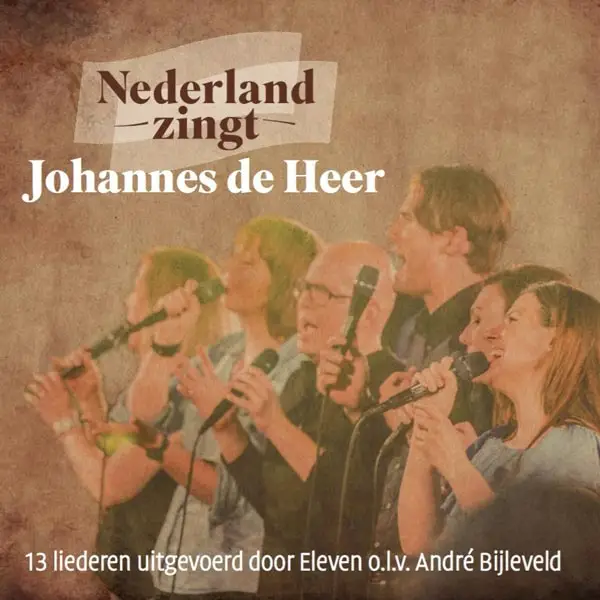 Nederland Zingt Johannes de Heer
