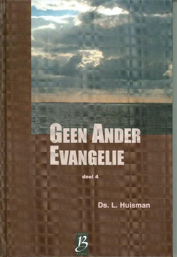 Geen ander evangelie 4