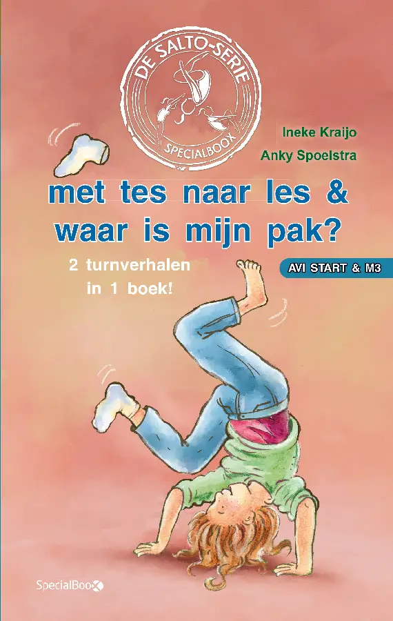 Met tes naar les & waar is mijn pak?