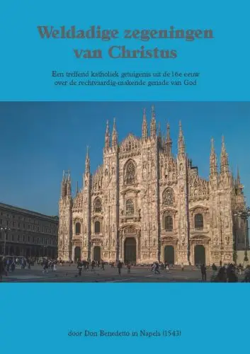 Weldadige zegeningen van Christus A5