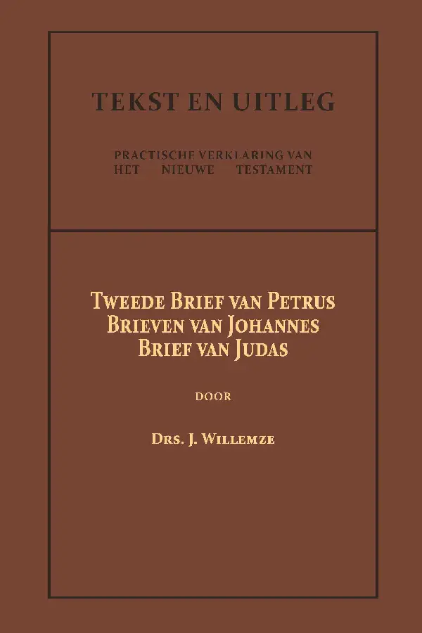 Tweede Brief van Petrus, De Brieven van