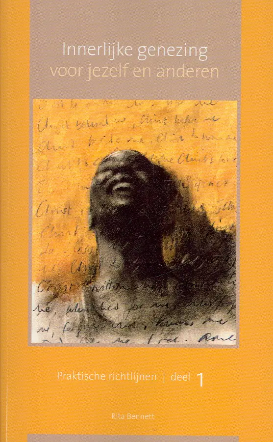 Innerlijke genezing voor jezelf 1