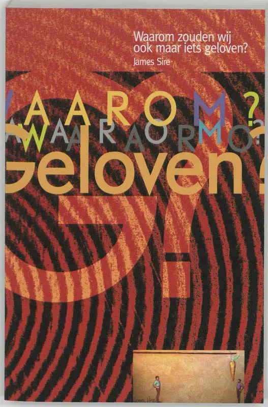 Waarom zouden wij ook maar iets geloven