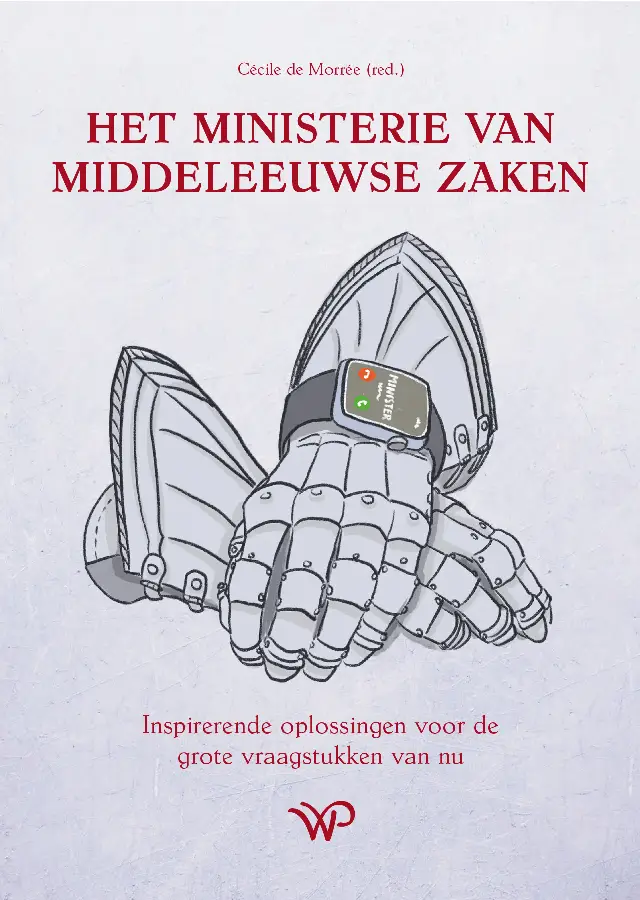 Het Ministerie van Middeleeuwse Zaken