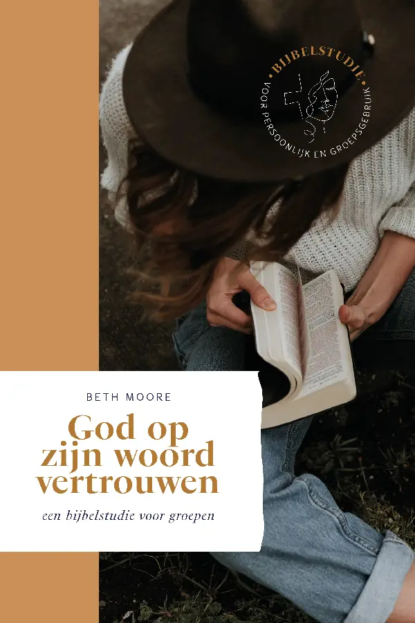 God op zijn Woord vertrouwen