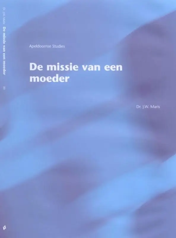 Missie van een moeder