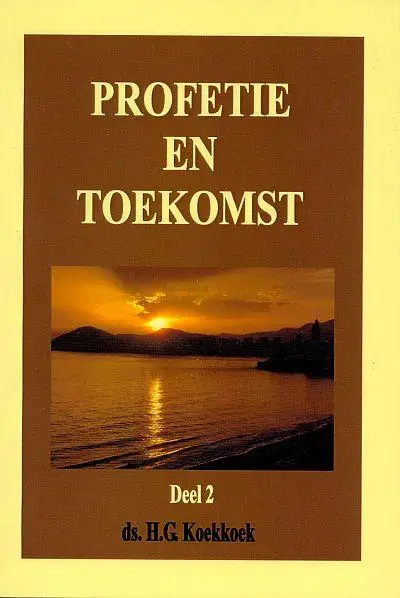 Profetie en toekomst 2