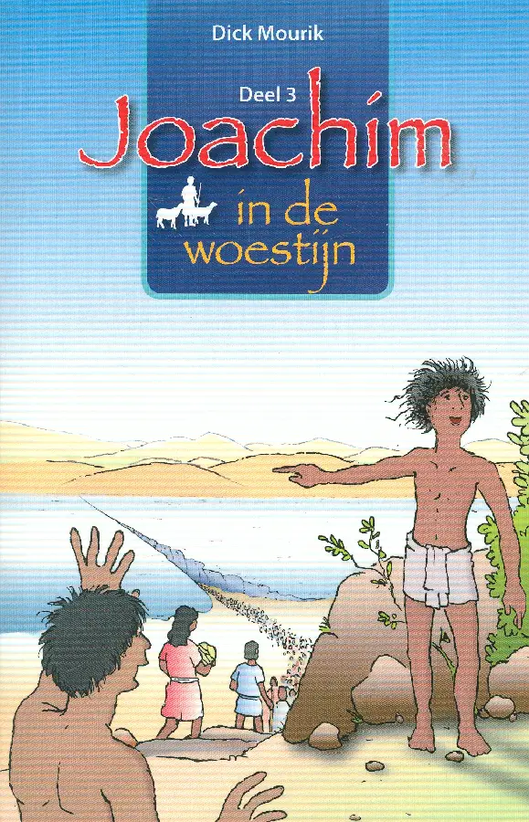 Joachim in de woestijn