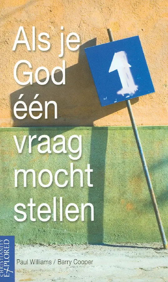 Als je God een vraag mocht stellen