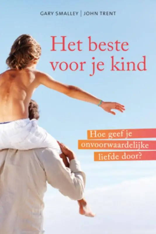 Het beste voor je kind *