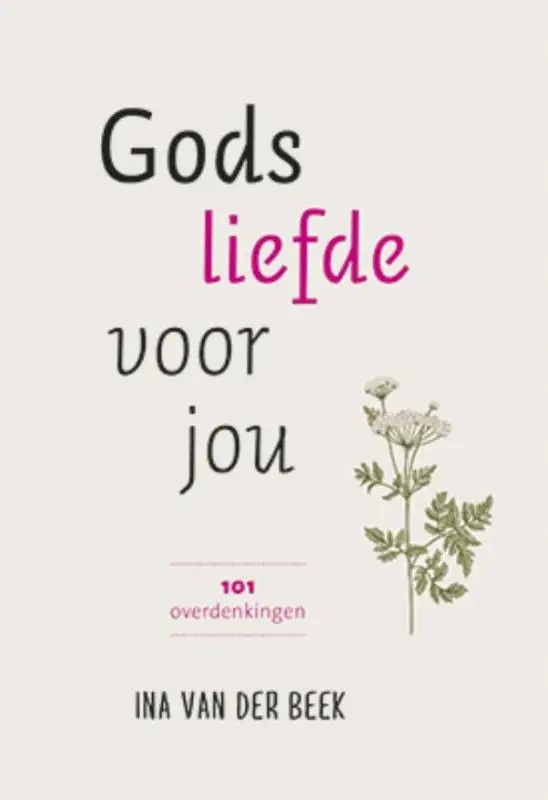 Gods liefde voor jou*