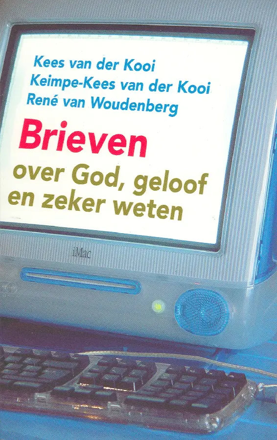 Brieven over God geloof en zeker weten