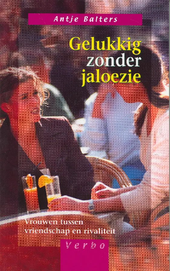 Gelukkig zonder jaloezie