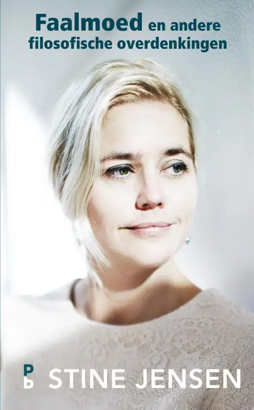 Faalmoed en andere filosofische overdenk