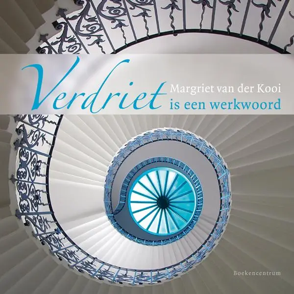 Verdriet is een werkwoord   POD