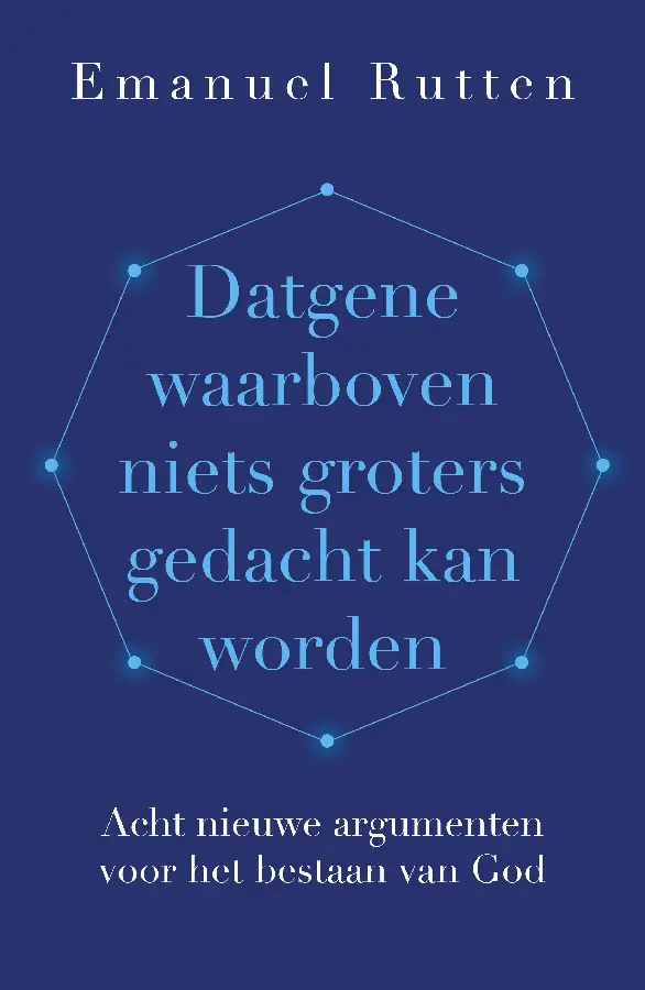 Datgene waarboven niets groters gedacht