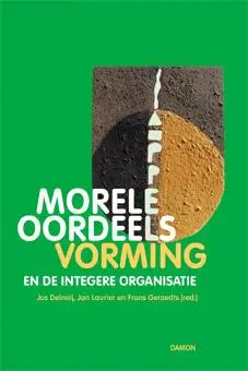 Morele oordeelsvorming en de integere or