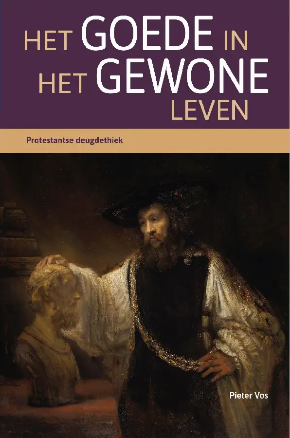Goede in het gewone leven