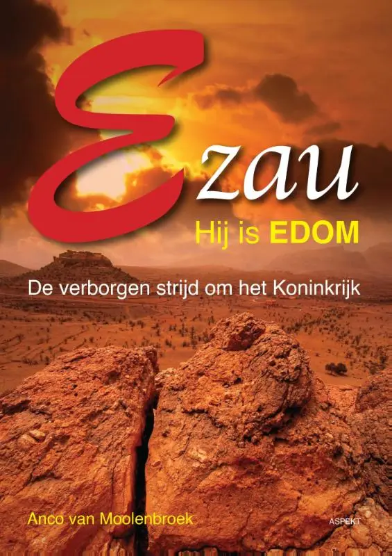 Ezau, hij is edom   POD
