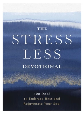 Stress Less Devotional
